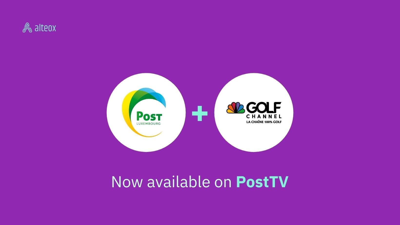 POST Luxembourg and Mediawan Thematics extend their partnership by adding GOLF CHANNEL to the PostTV channel lineup
