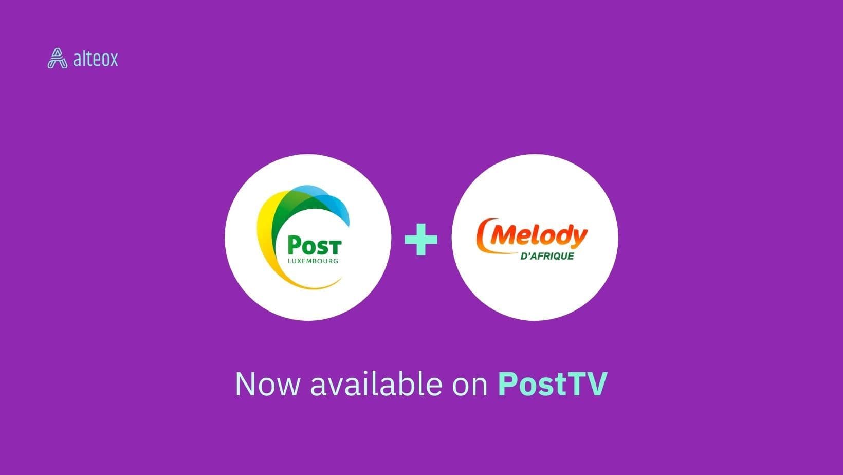 Afro-Heritage Channel; Melody d’Afrique, Now on PostTV