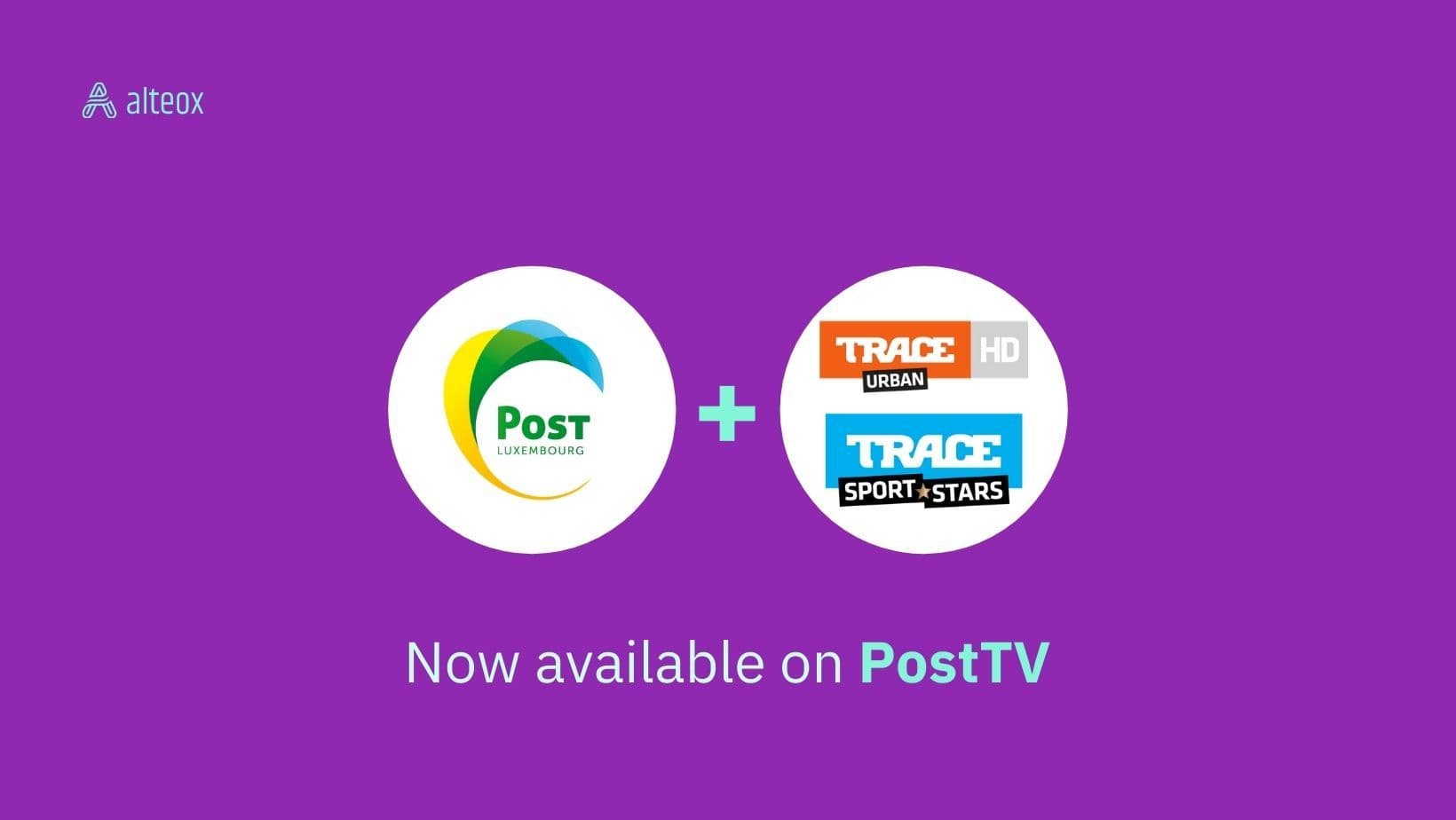 TRACE Sport Stars and TRACE Urban are coming to PostTV